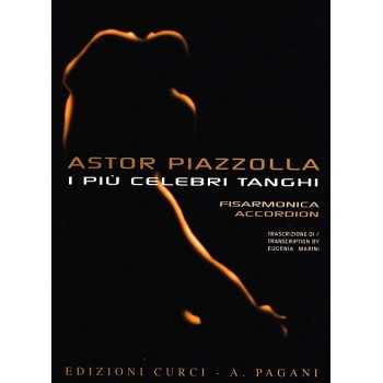 I Più Celebri Tanghi di Astor Piazzolla, Edizioni Curci -...