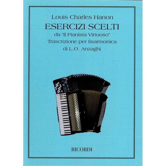 Esercizi Scelti  " Louis Charles Hanon "