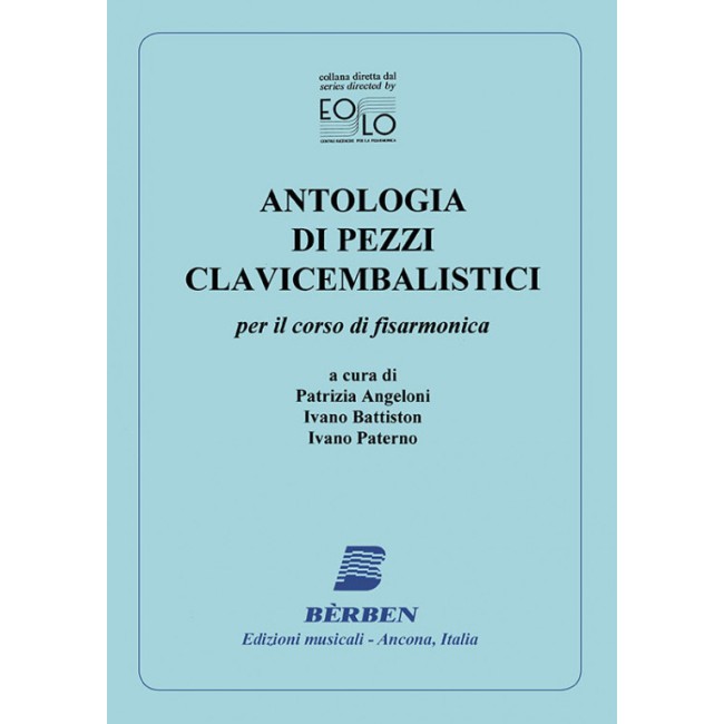 Antologia di pezzi cembalistici Per il corso di...