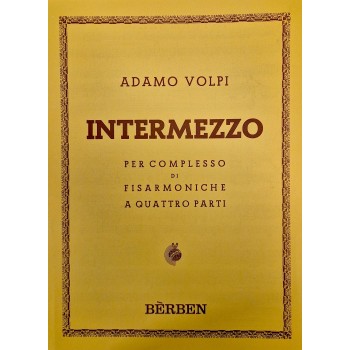 Intermezzo Per complesso di Fisarmoniche a quattro parti,...