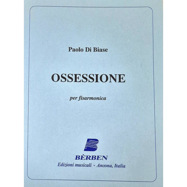 Ossessione Per Fisarmonica, Paolo di Biase, Berben