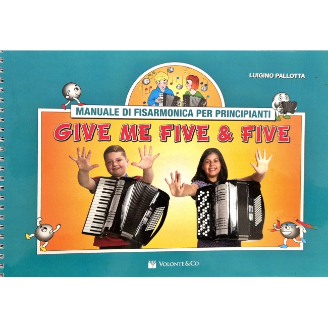 Give me five & five, Manuale di Fisarmonica per...
