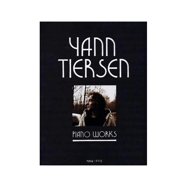 Yann Tiersen Piano Works